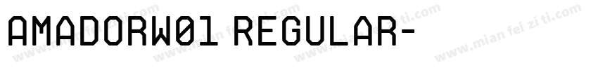 AmadorW01 Regular字体转换